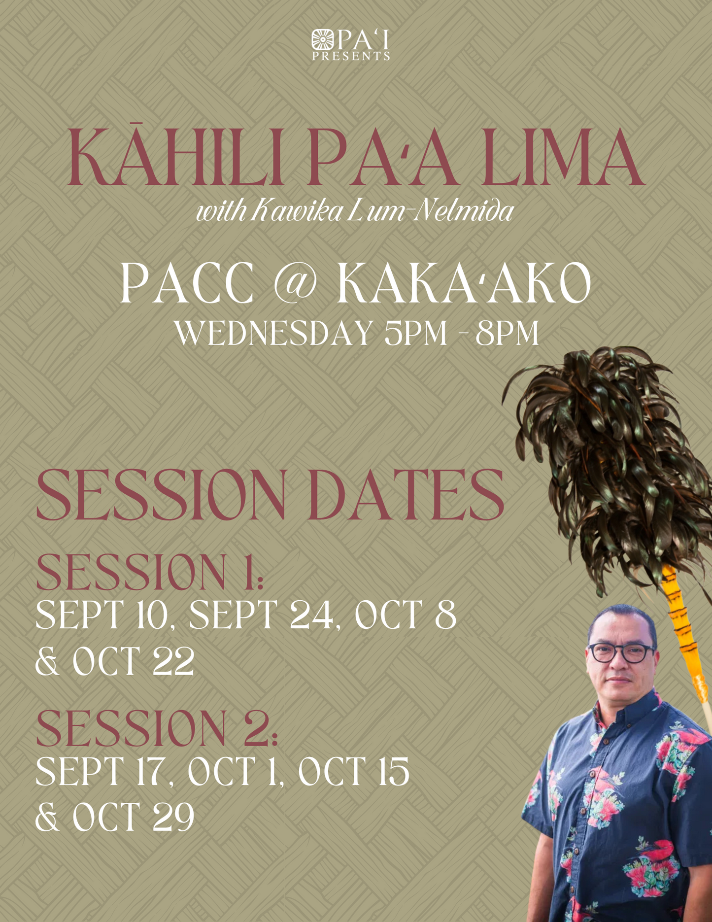 Papa Kahili Paʻa Lima: Session 1